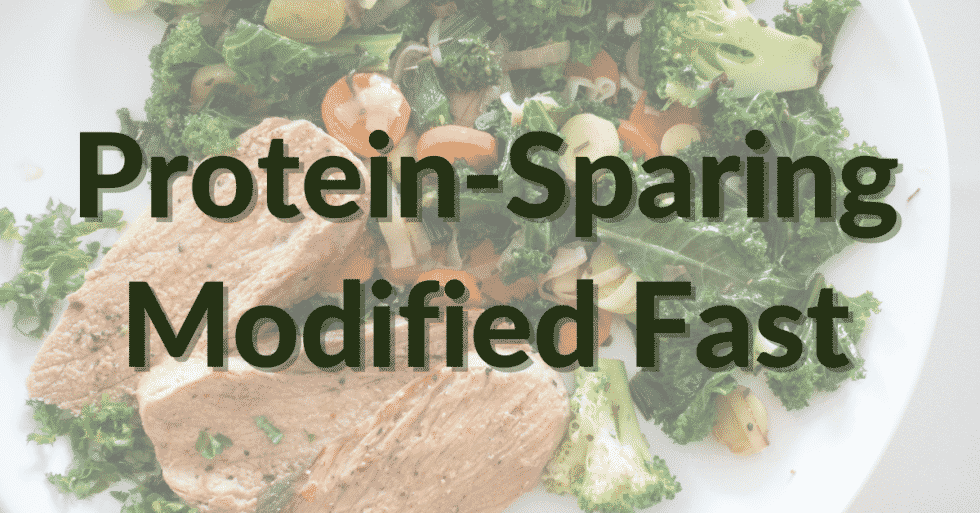 ProteinSparing Modified Fast for Weight Loss