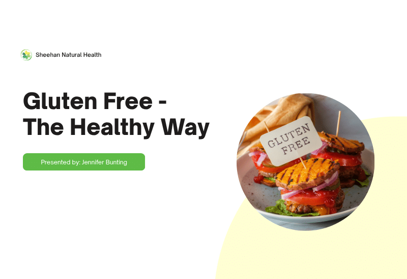 Presentation cover for "Gluten Free The Healthy Way"